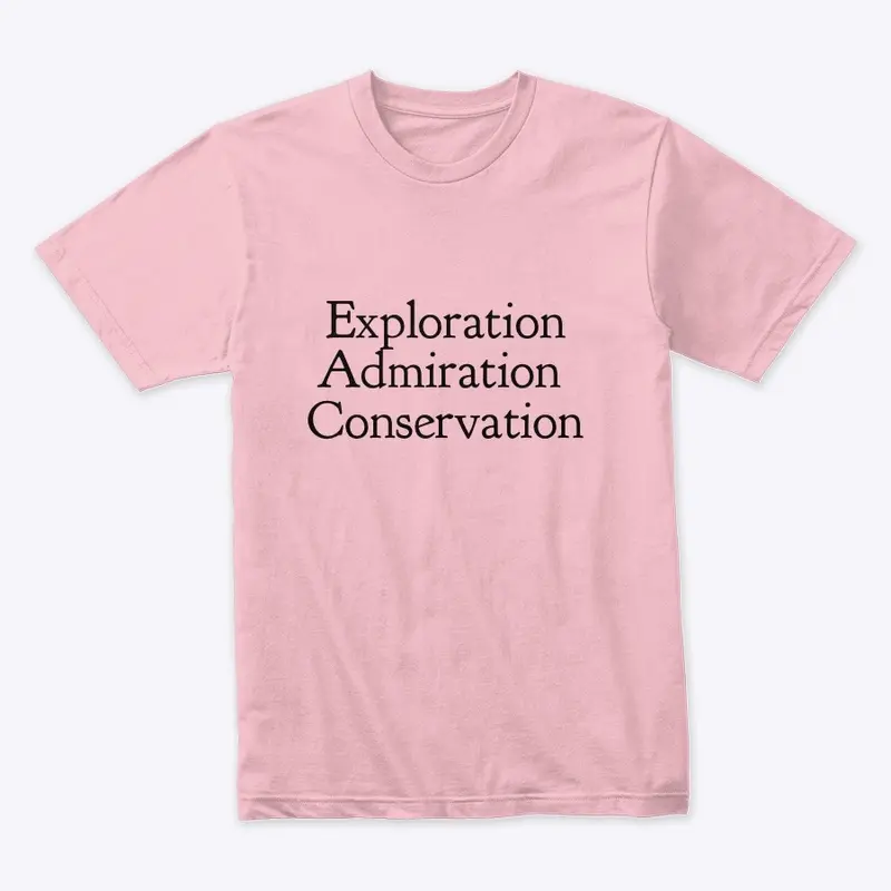 Exploration. Admiration. Conservation 