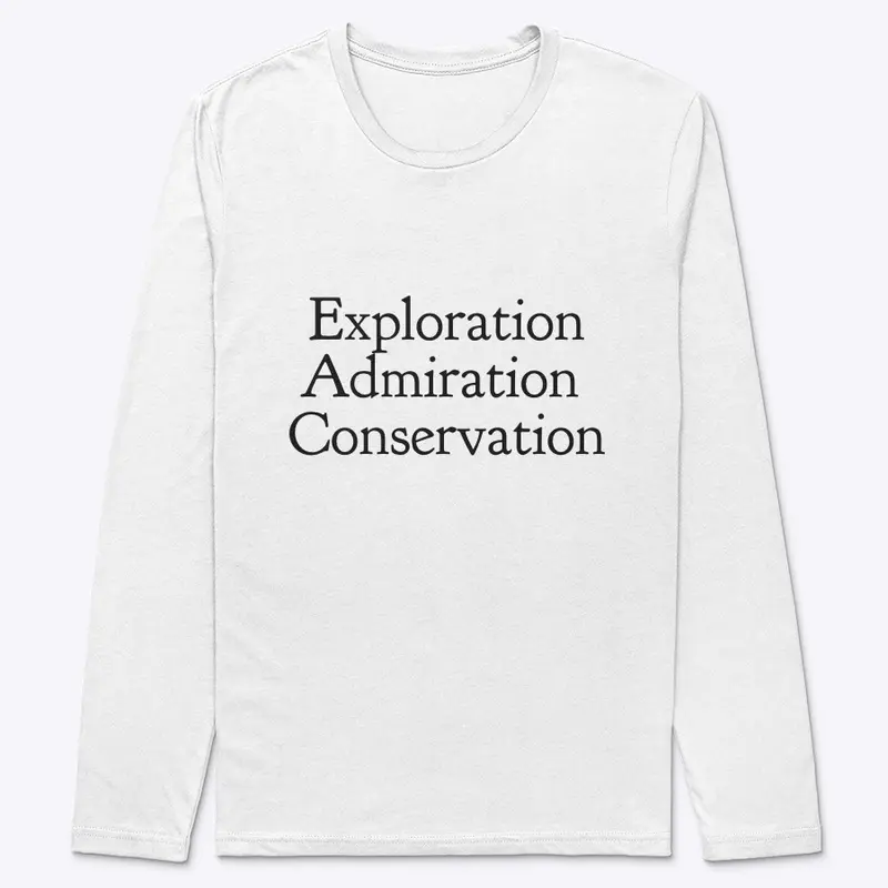 Exploration. Admiration. Conservation 