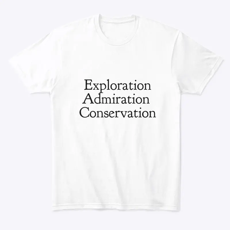 Exploration. Admiration. Conservation 