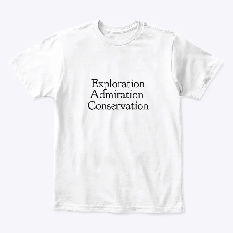 Exploration. Admiration. Conservation 